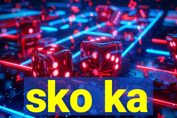 sko ka